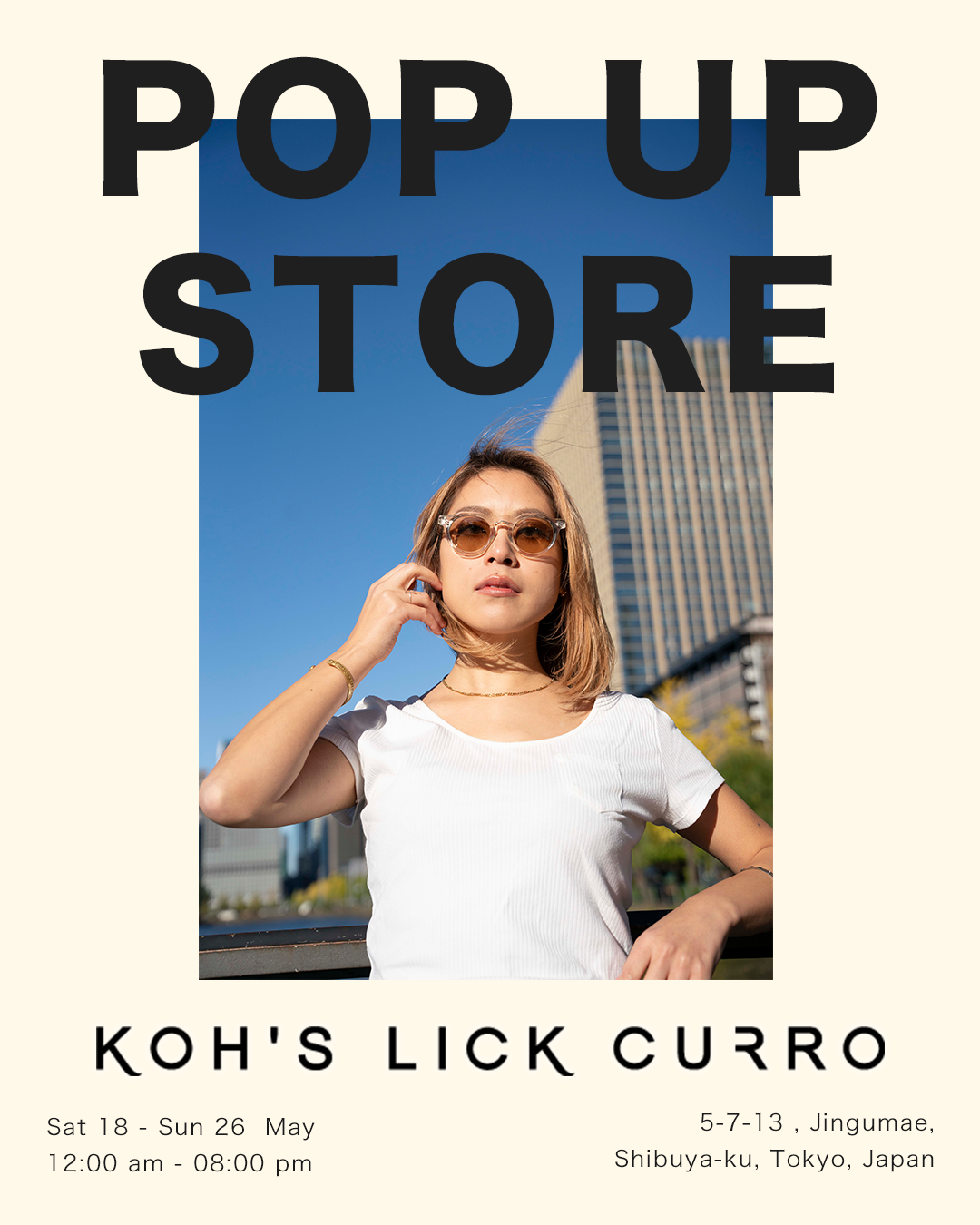 POPUP@KOH'S LIKC CURRO表参道